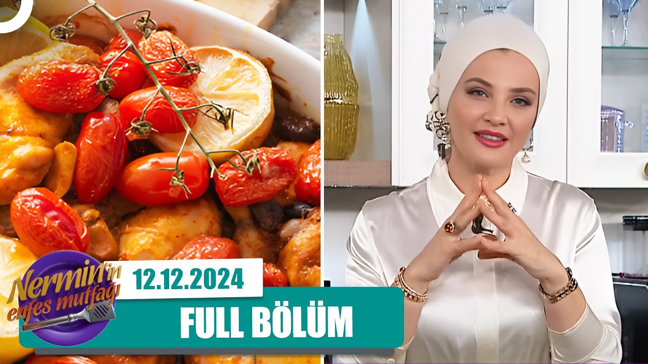 Nermin'in Enfes Mutfağı 491. Bölüm