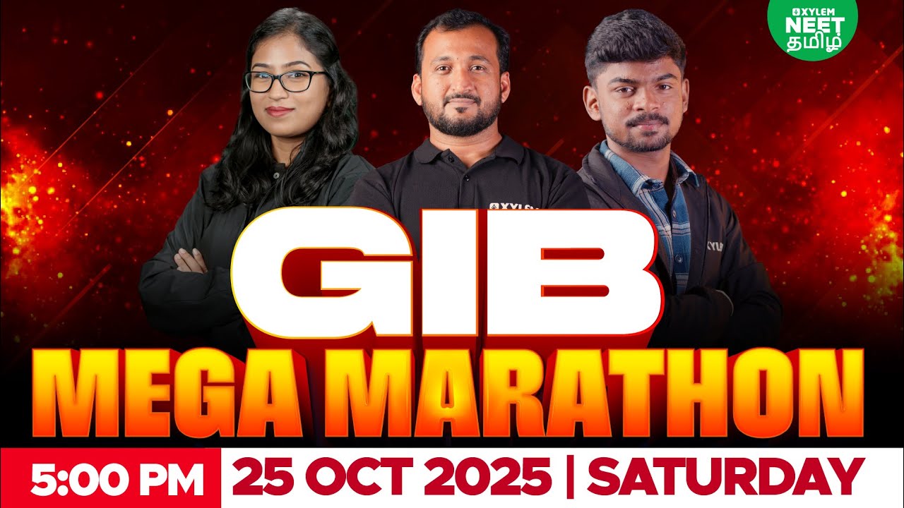 🔥GIB⚔️ Mega Marathon | Xylem NEET Tamil