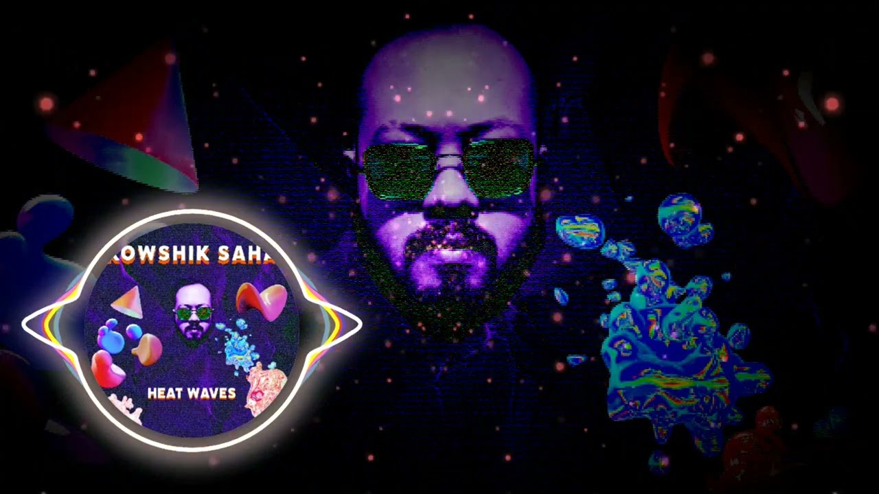 Kowshik Saha - Heat Waves (Official Visualizer Video)