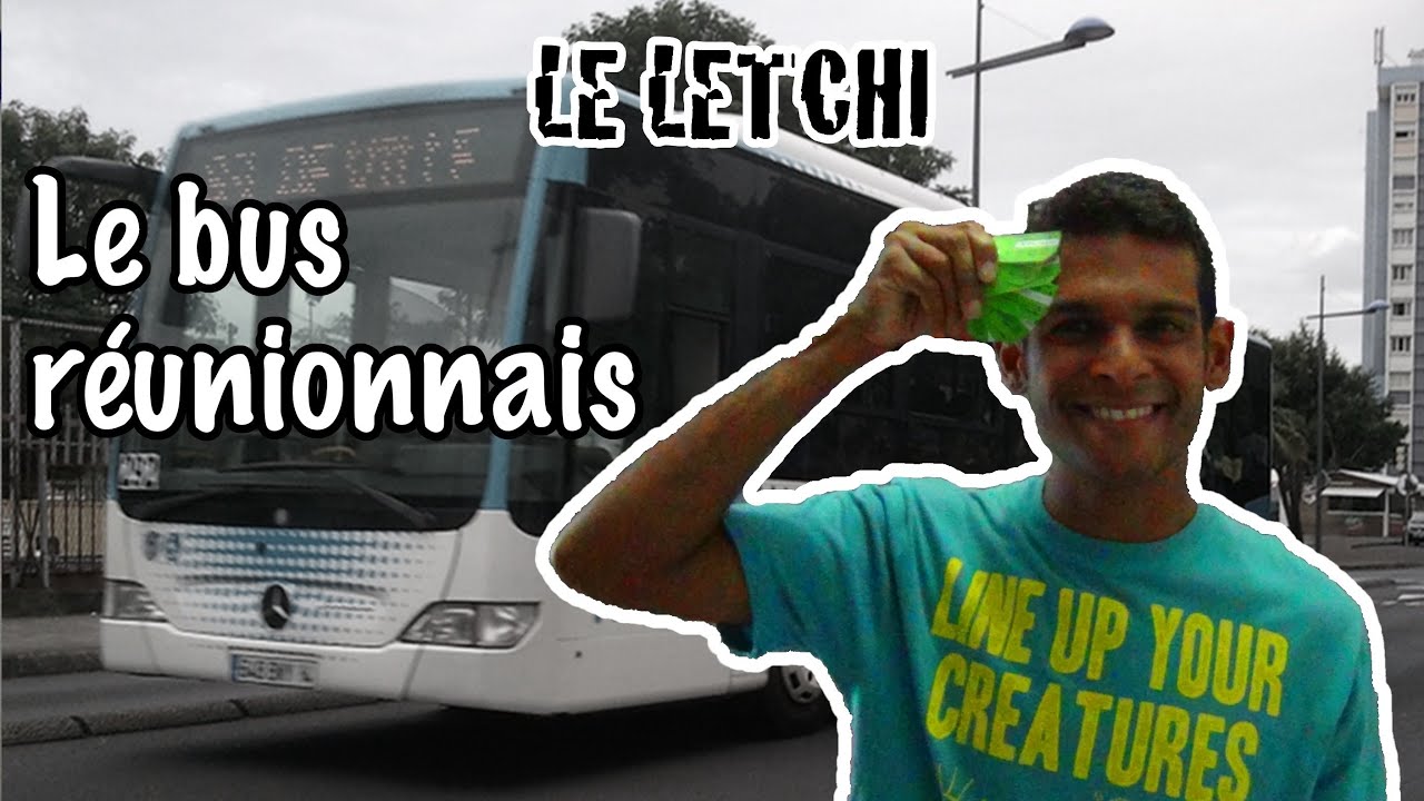 Le Letchi Amer - Le bus réunionnais