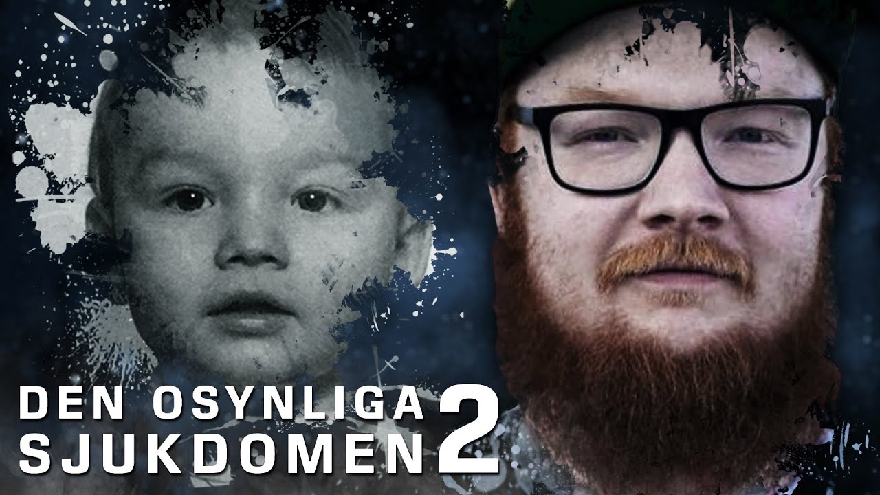 Den osynliga sjukdomen 2 | Dokument&auml;r | Zaitros