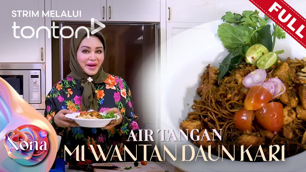 [FULL] Nona(2025) | 25 May - Mi Wantan Daun Kari | Tonton