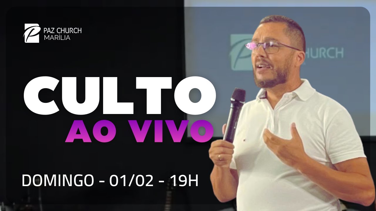 Culto Online | 01/02/2026 | Paz Church Marília