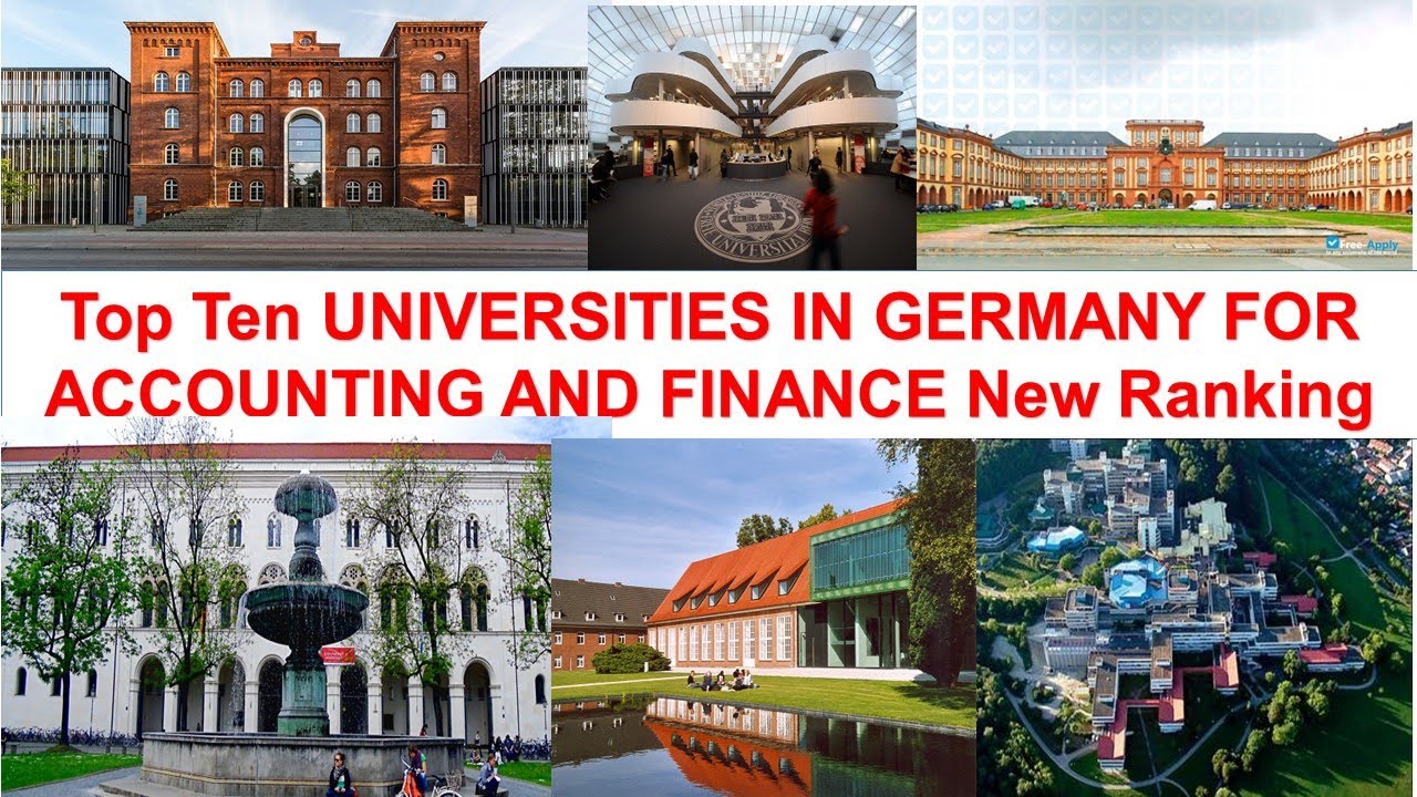 Top 10 UNIVERSITIES IN GERMANY FOR ACCOUNTING AND FINANCE New Ranking