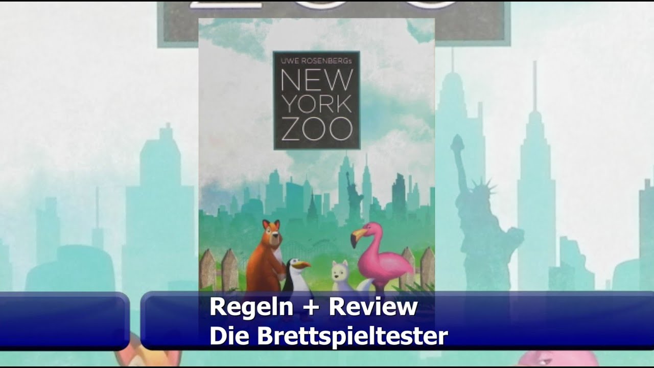 New York Zoo von Uwe Rosenberg - Regeln + Review - Brettspiel - Die Brettspieltester