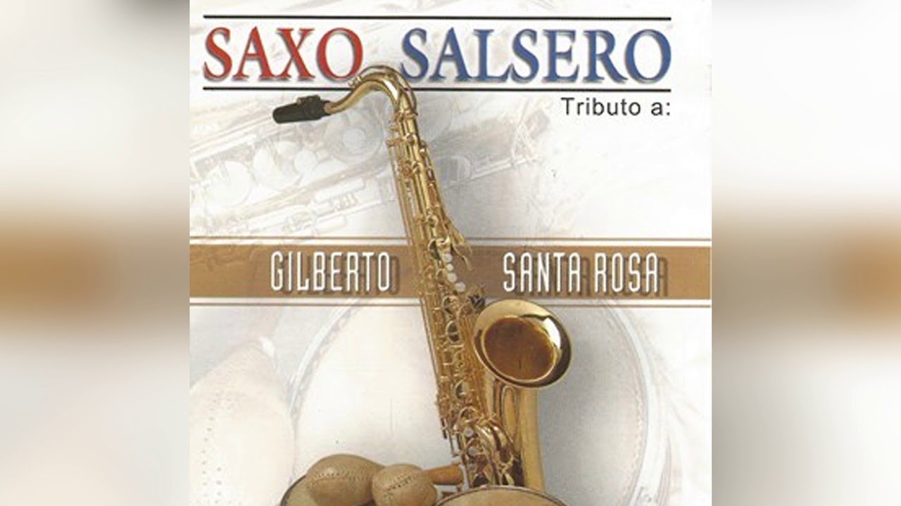 Conciencia (Tributo a Gilberto Santa Rosa) - Saxo Salsero | M&uacute;sica Instrumental