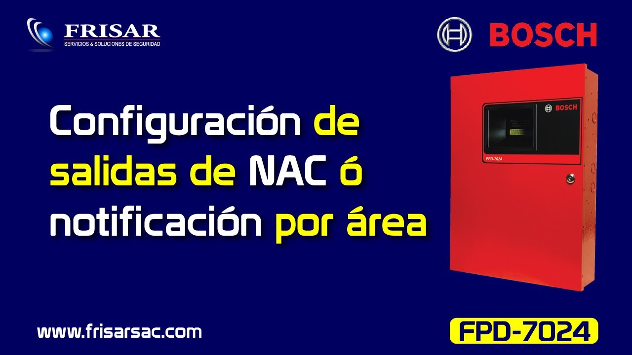 Configuración de salidas NAC ó Notificación por área panel FPD 7024 BOSCH