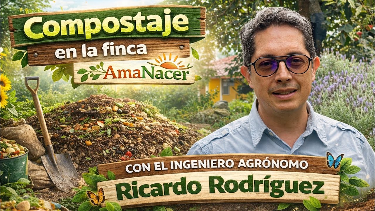 Compostaje en la Finca AmaNacer