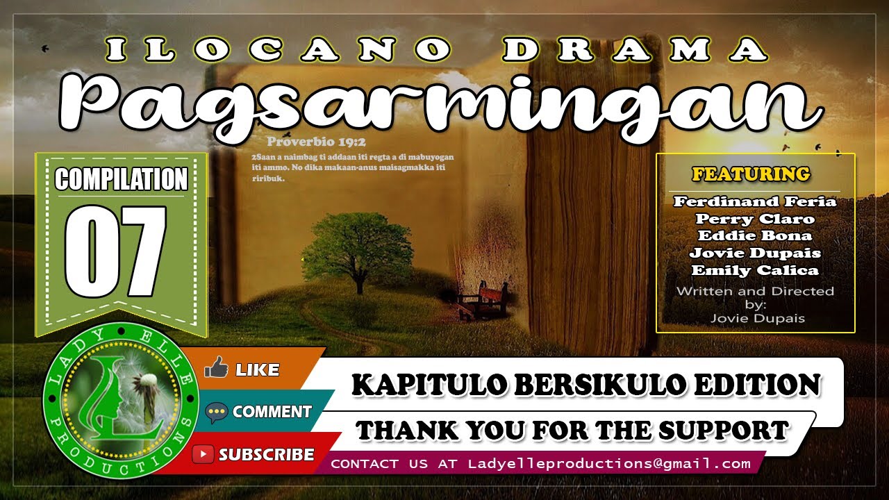 PAGSARMINGAN COMPILATION #07 | BEST ILOCANO DRAMA | LADY ELLE PRODUCTIONS | ILOCANO DRAMA