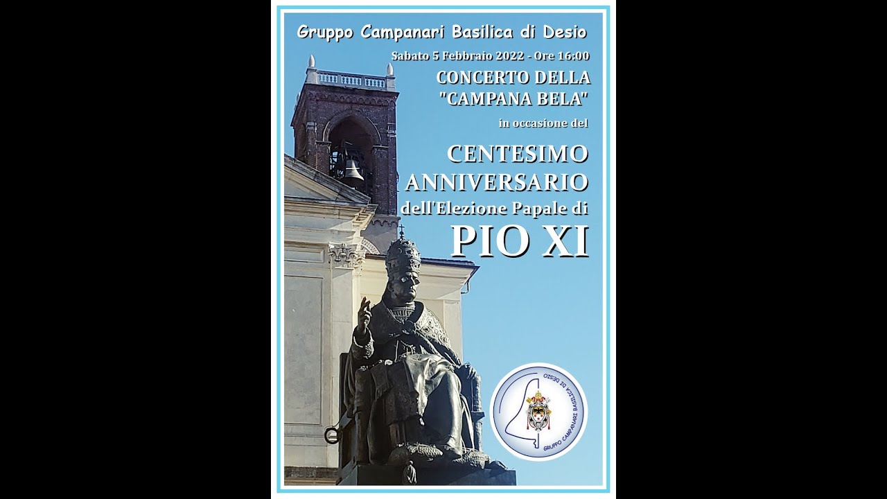 Concerto per il 100° anniversario dell'elezione di Pio XI