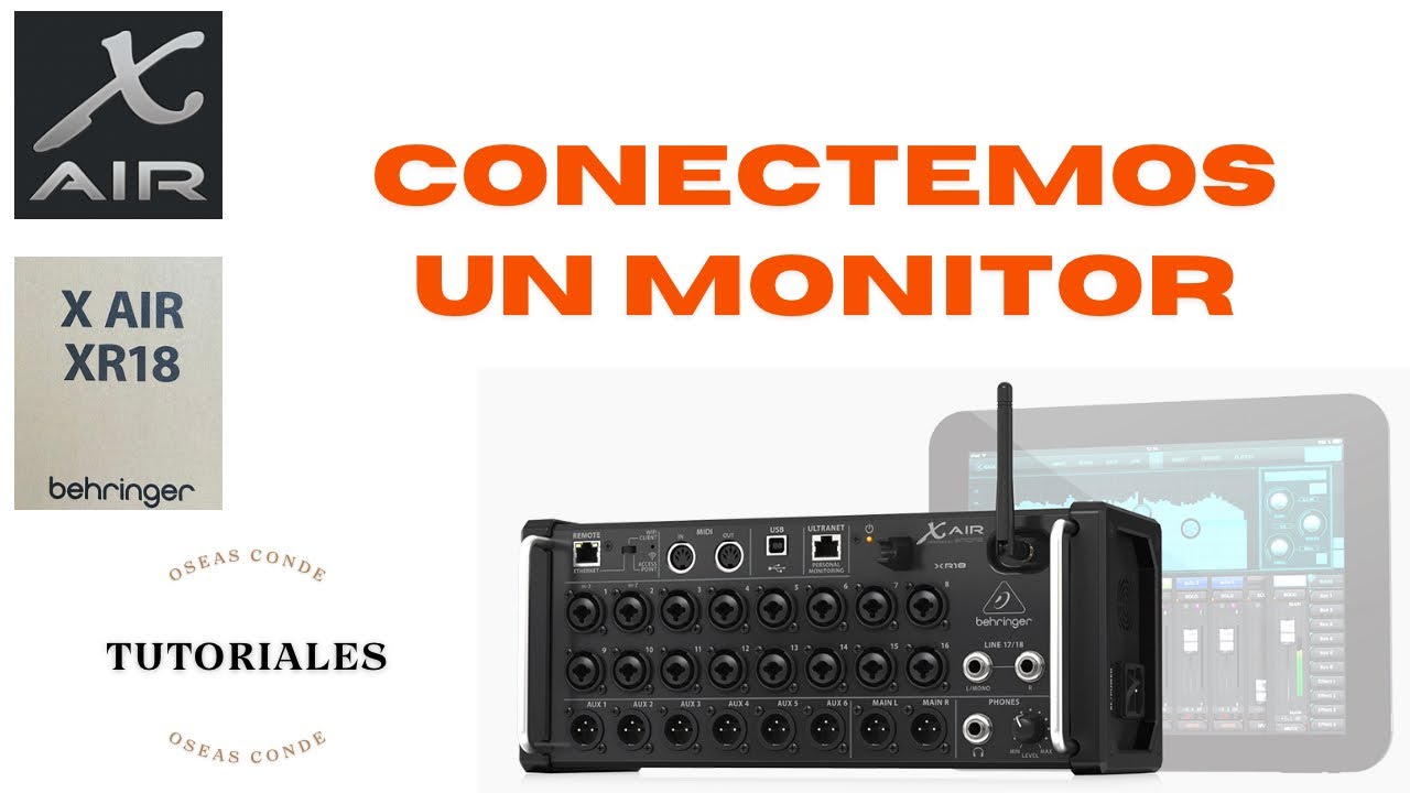 BEHRINGER XR18, CONECTEMOS UN MONITOR, #tutorial Video 8,