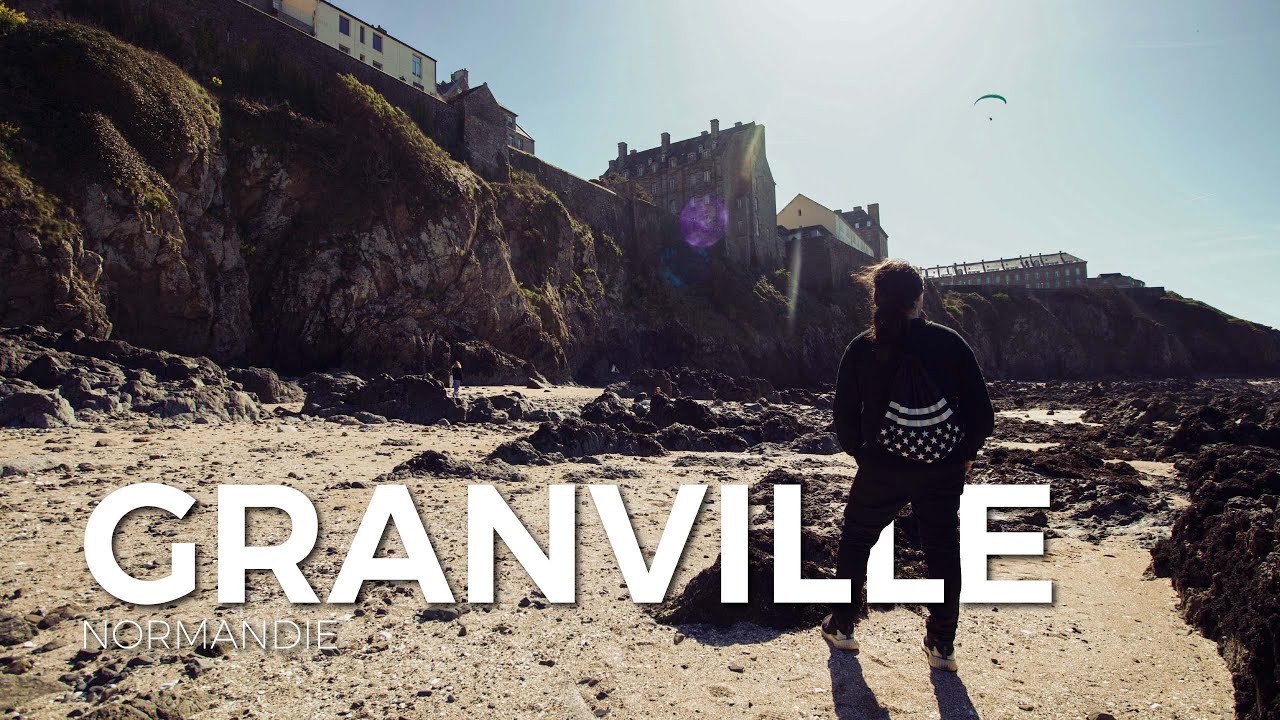 GRANVILLE: Seaside Fortifications, Parisian Villas and Views over Normandy