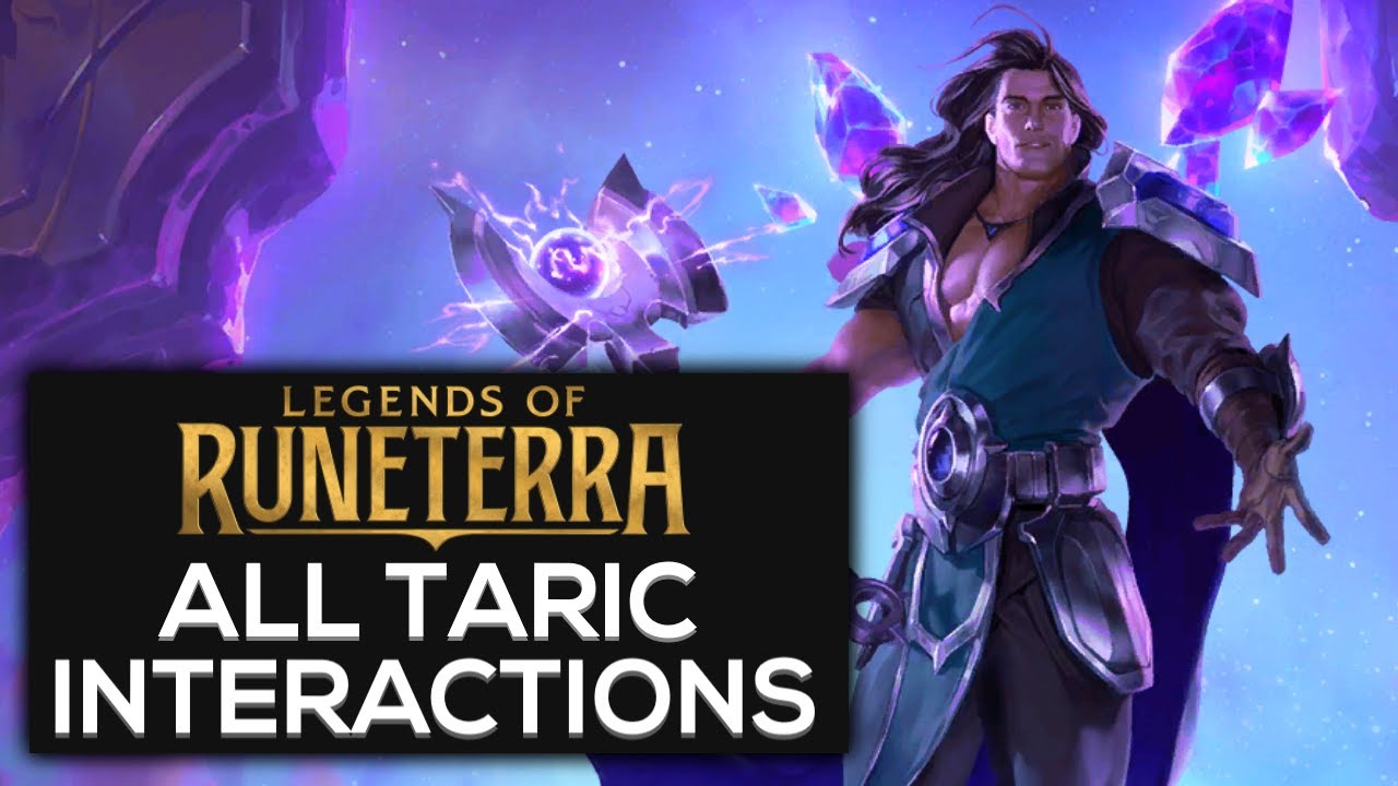Taric Special Interactions | Legends of Runeterra