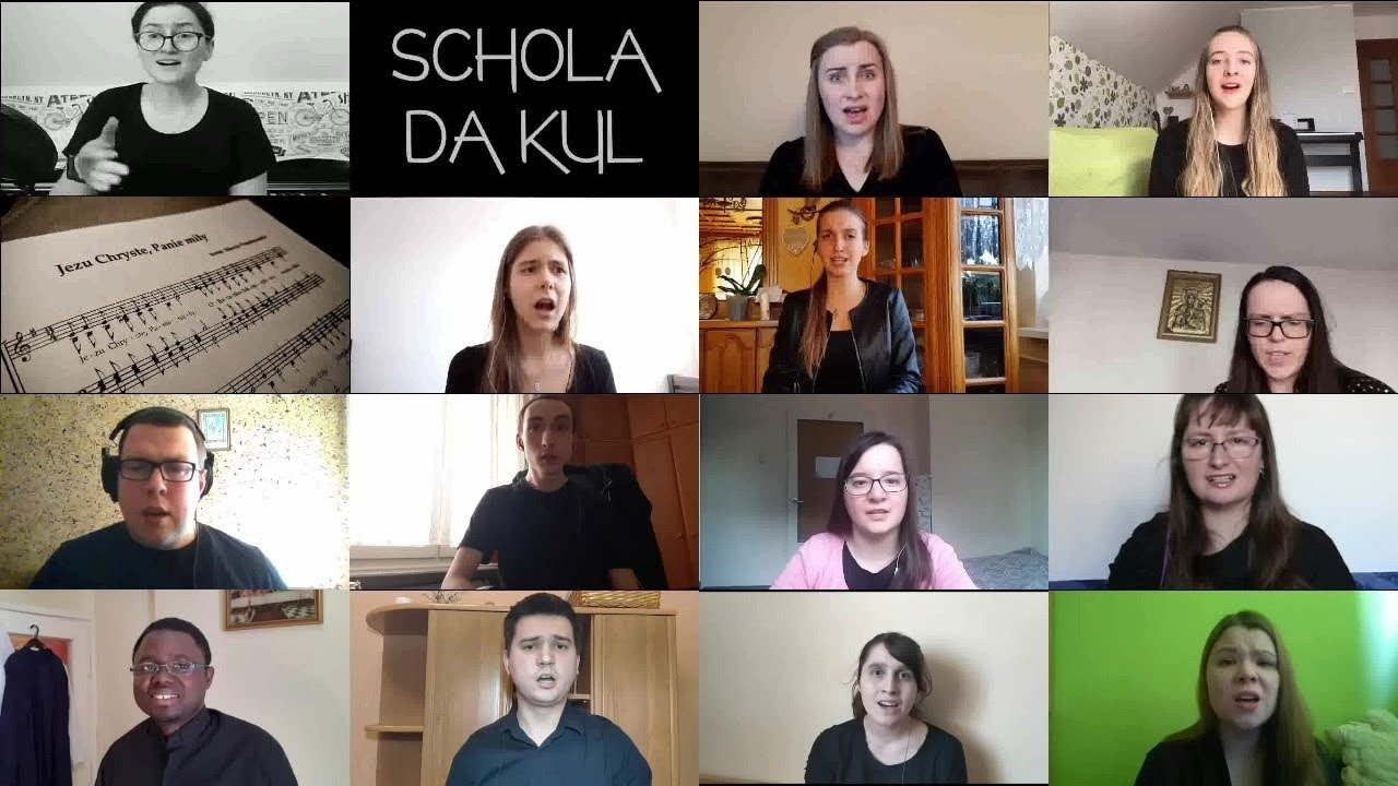 Jezu Chryste Panie miły - SCHOLA DA KUL (nagranie on-line)