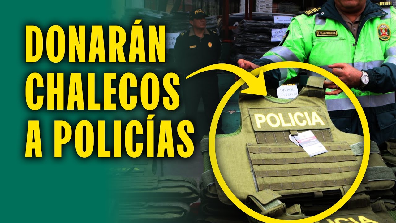China donar&aacute; 4 mil chalecos a la Polic&iacute;a Nacional y ministro del Interior anuncia nueva compra