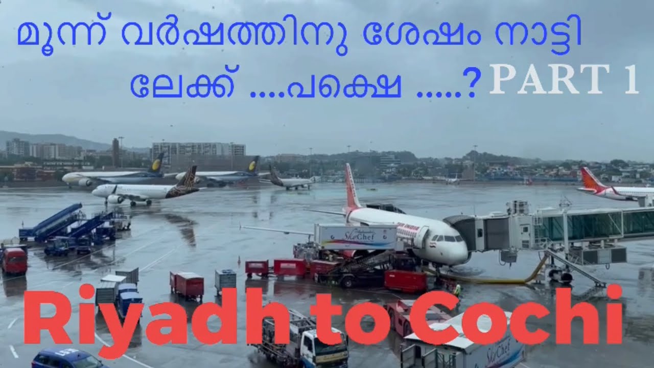Riyadh to Cochin @shadowtraveler197