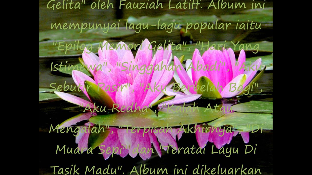 Fauziah Latiff - Teratai Layu Di Tasik Madu