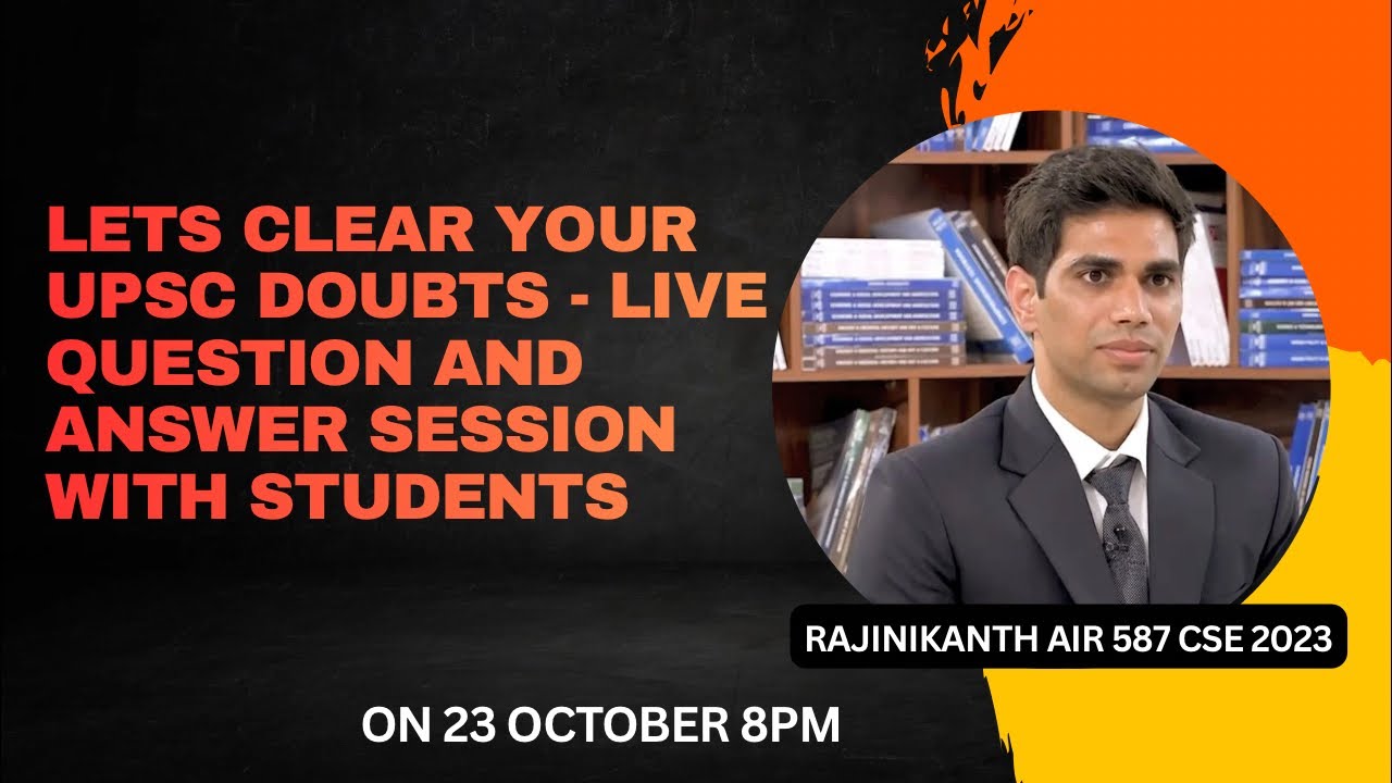 Lets clear Your UPSC DOUBTS. Live Question and Answer Session with Students