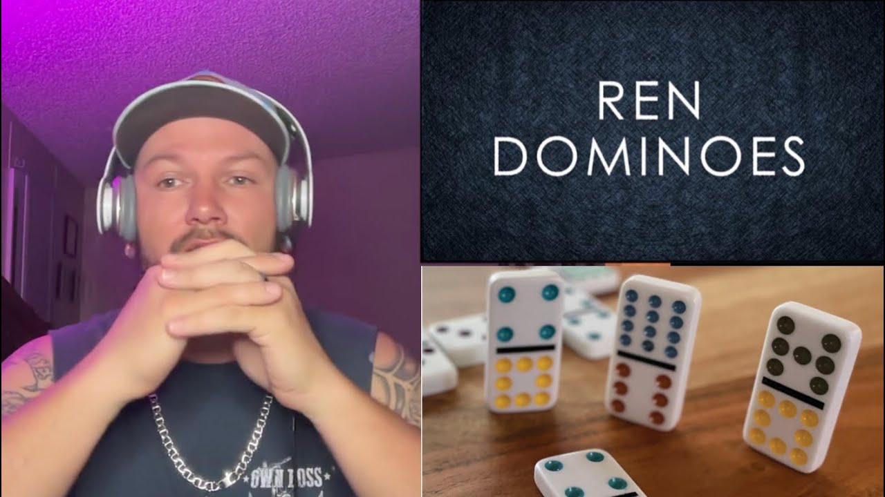 REN'S DOMINOES IS NOT WHAT I EXPECTED!!!!!!!!
