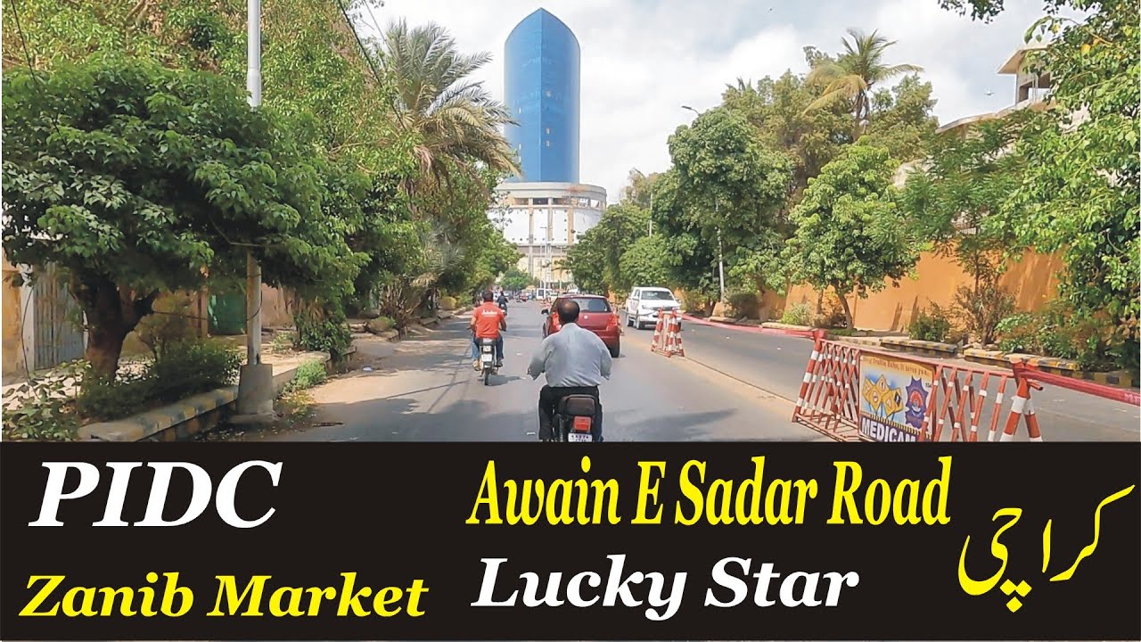 Exploring Karachi Beauty | PIDC | Aiwan E Sadar Road | Zainab Market | Lucky Star | Road Trip Video