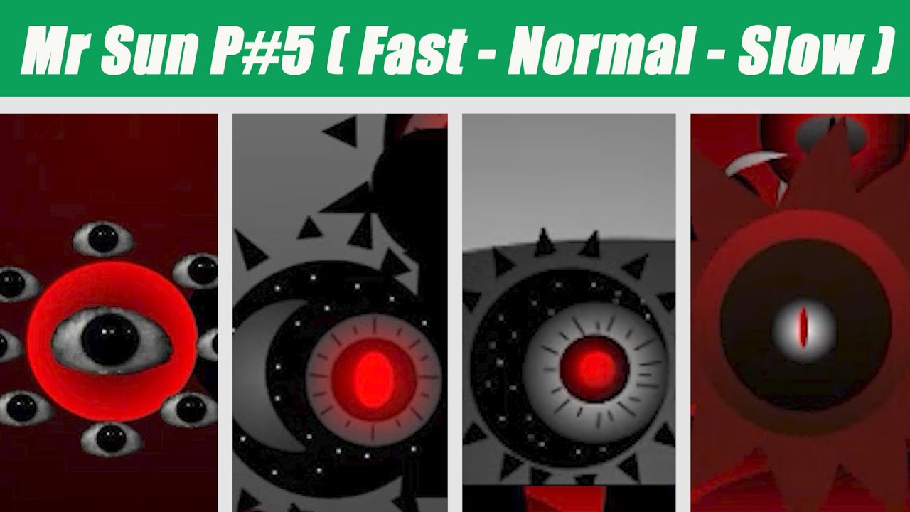 Sprunki  - Incredibox Mr Sun in All Phase 5 SPRUNKI But ( Fast mod Vs Normal Vs Slow Mod )