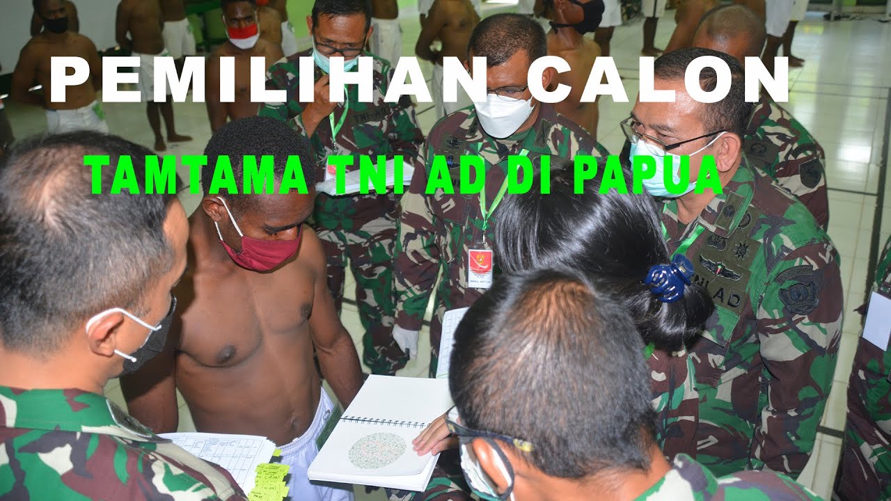 Pemilihan Calon Tamtama TNI AD di Papua