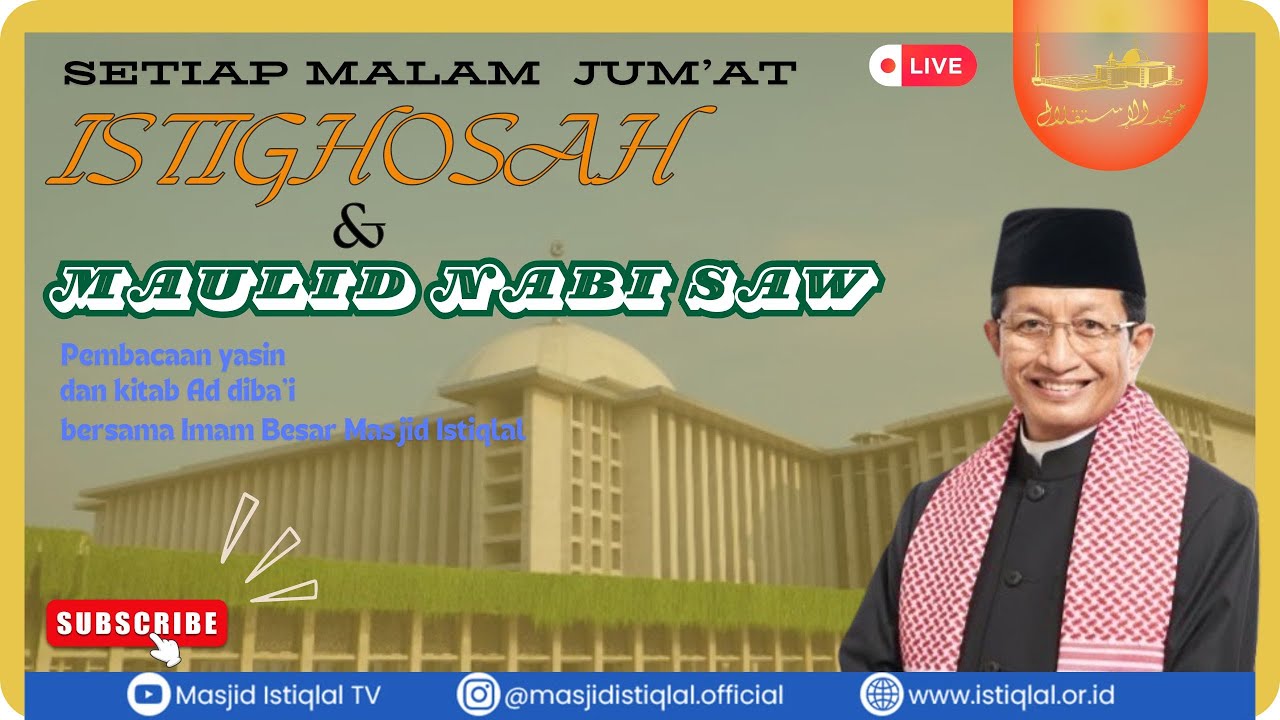 Pembacaan YAsin Dan Maulid Malam Jum'at Masjid Istiqlal, Jakarta | 28.11.2024