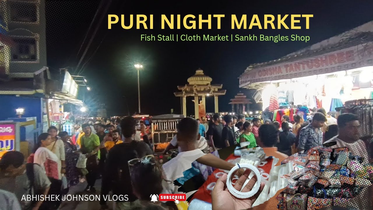 PURI NIGHT MARKET | We Visited Night Market of PURI | Fish & Bangles Shop |#puri #puribeach