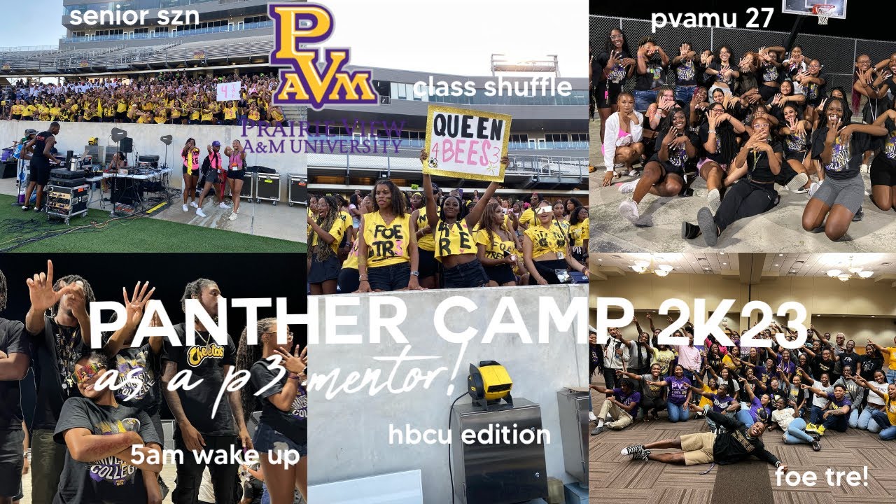 panther camp 2k23! | prairie view a&m university *as a P3 mentor*