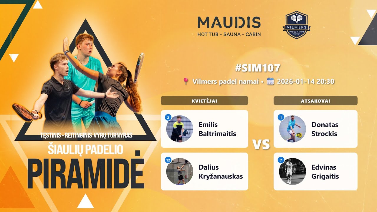 Šiaulių padelio piramidė | Iššūkis #SIM107 | Tiesioginė transliacija LIVE |