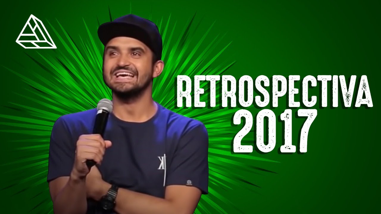 THIAGO VENTURA - RETROSPECTIVA 2017 - STAND UP COMEDY