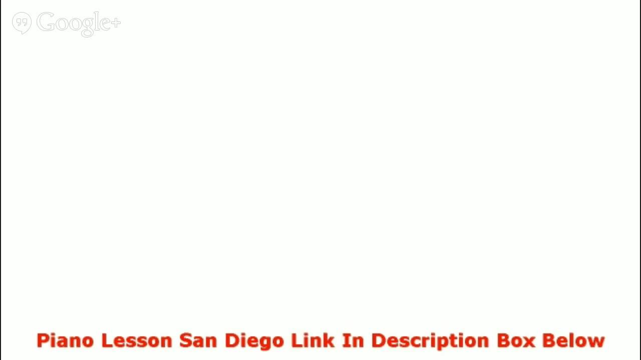 Piano Lesson San Diego Master The Piano In 30 Days
