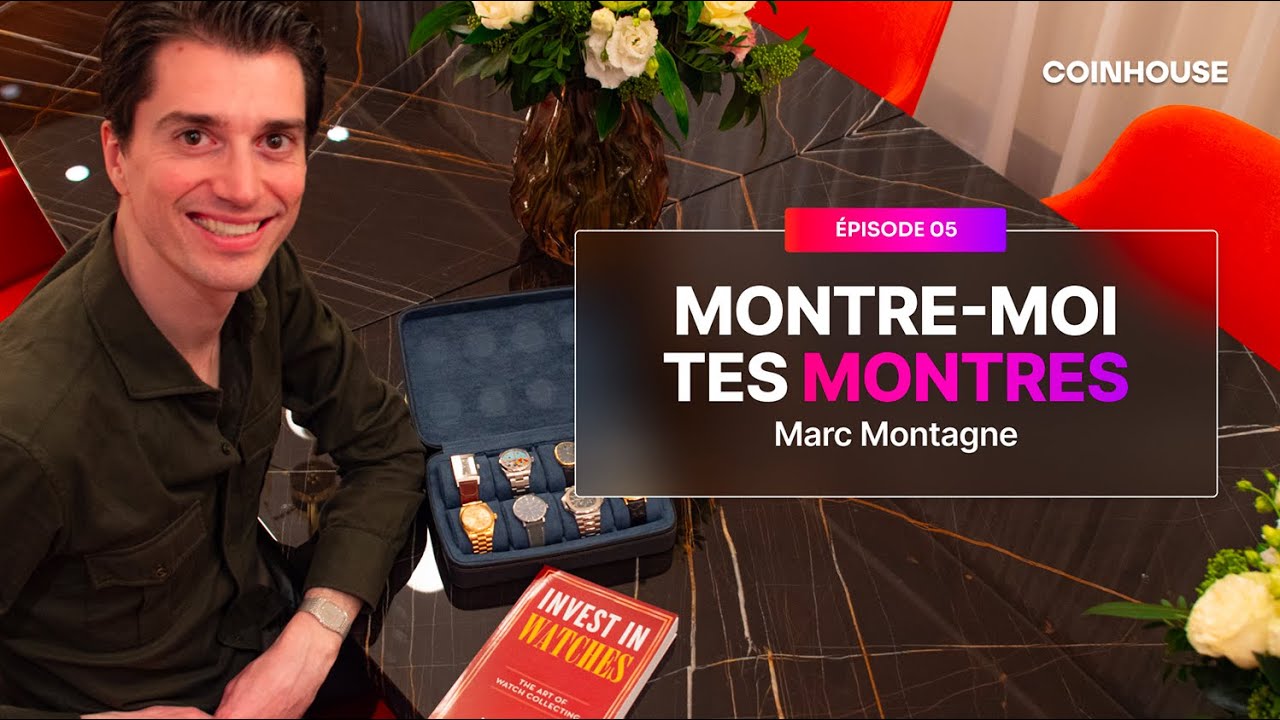 Marc Montagne, montre-moi tes montres I Le temps c’est de l’argent I MMTI Episode 5