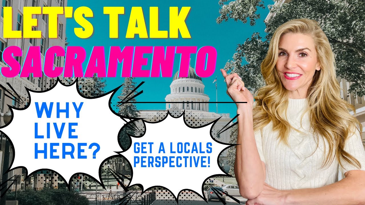 Living In SACRAMENTO CA - WHAT'S LIFE LIKE IN SACRAMENTO CA?