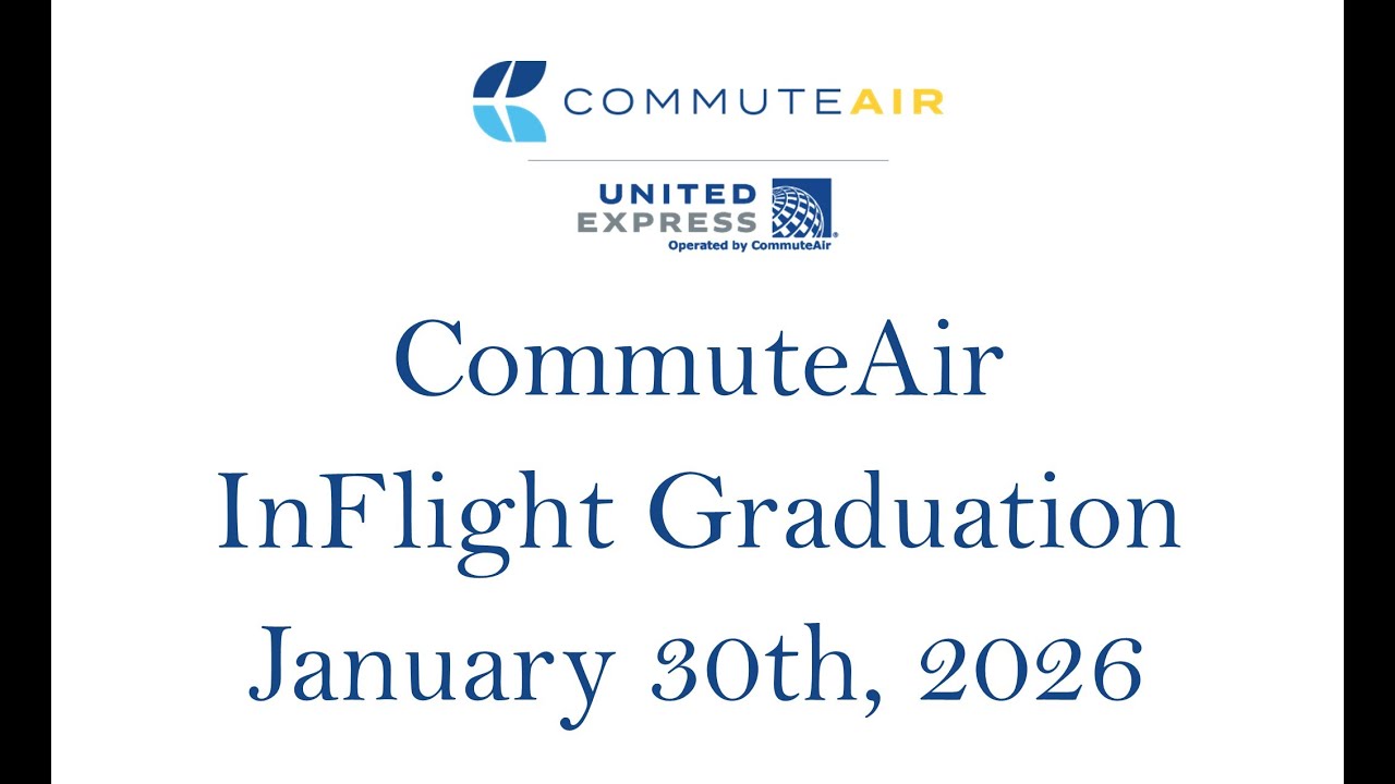 CommuteAir InFlight Graduation Ceremony - January 30th, 2026