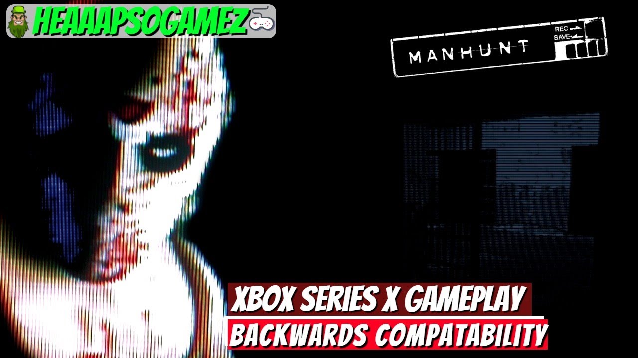 Впечатления от обратной совместимости Manhunt Xbox Series X!