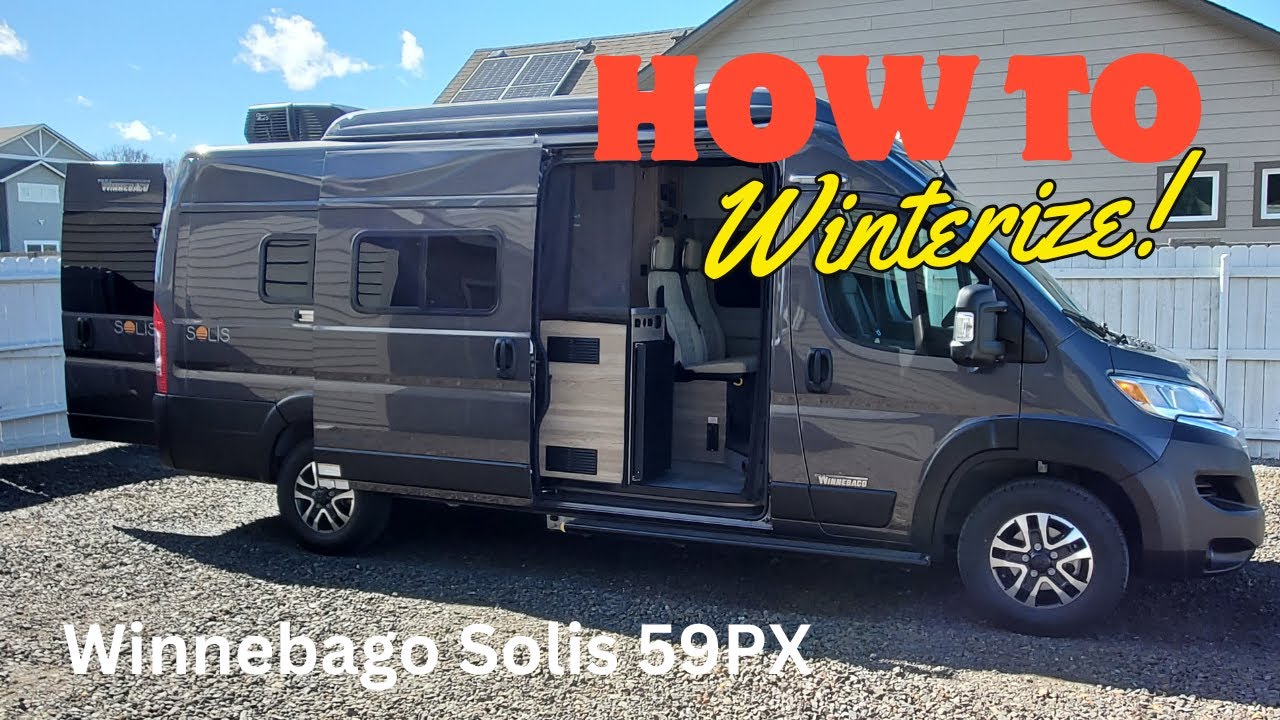 Winnebago Solis 59PX | How To Winterize!