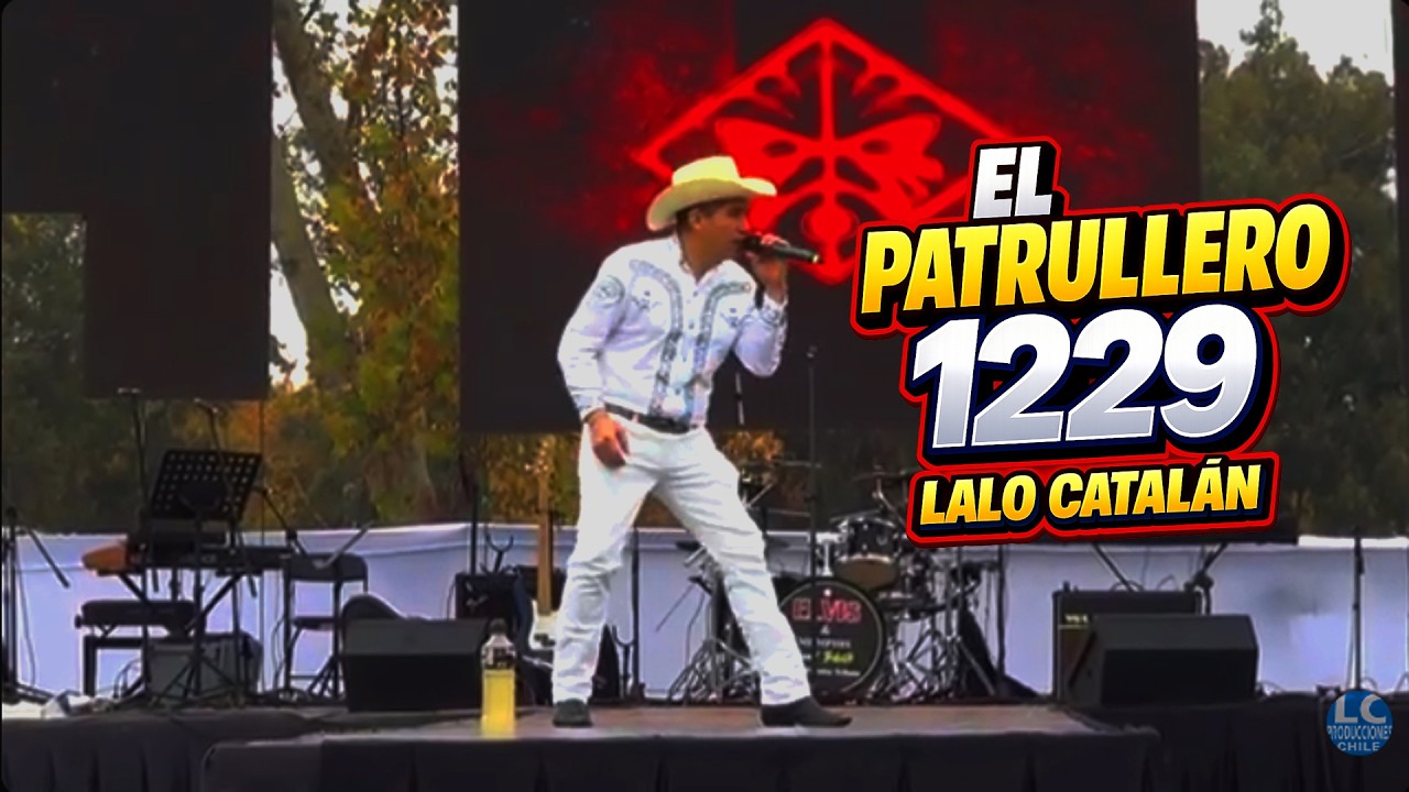 El mejor Corrido El Patrullero 1229 Lalo Catalan 2