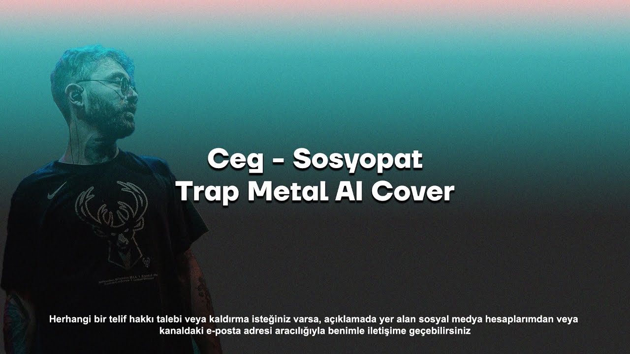 Ceg - Sosyopat (Trap Metal AI Cover)