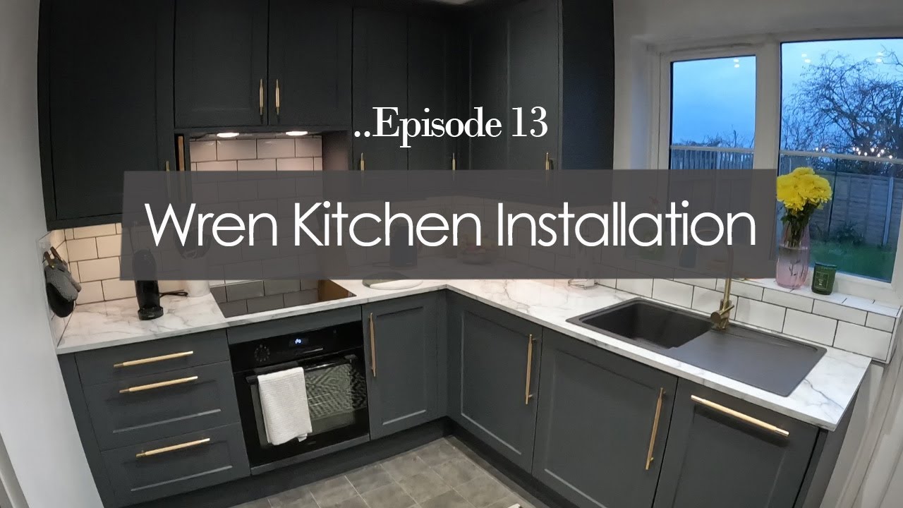 Episode 13. Wren Kitchen Install - Green & Gold Theme