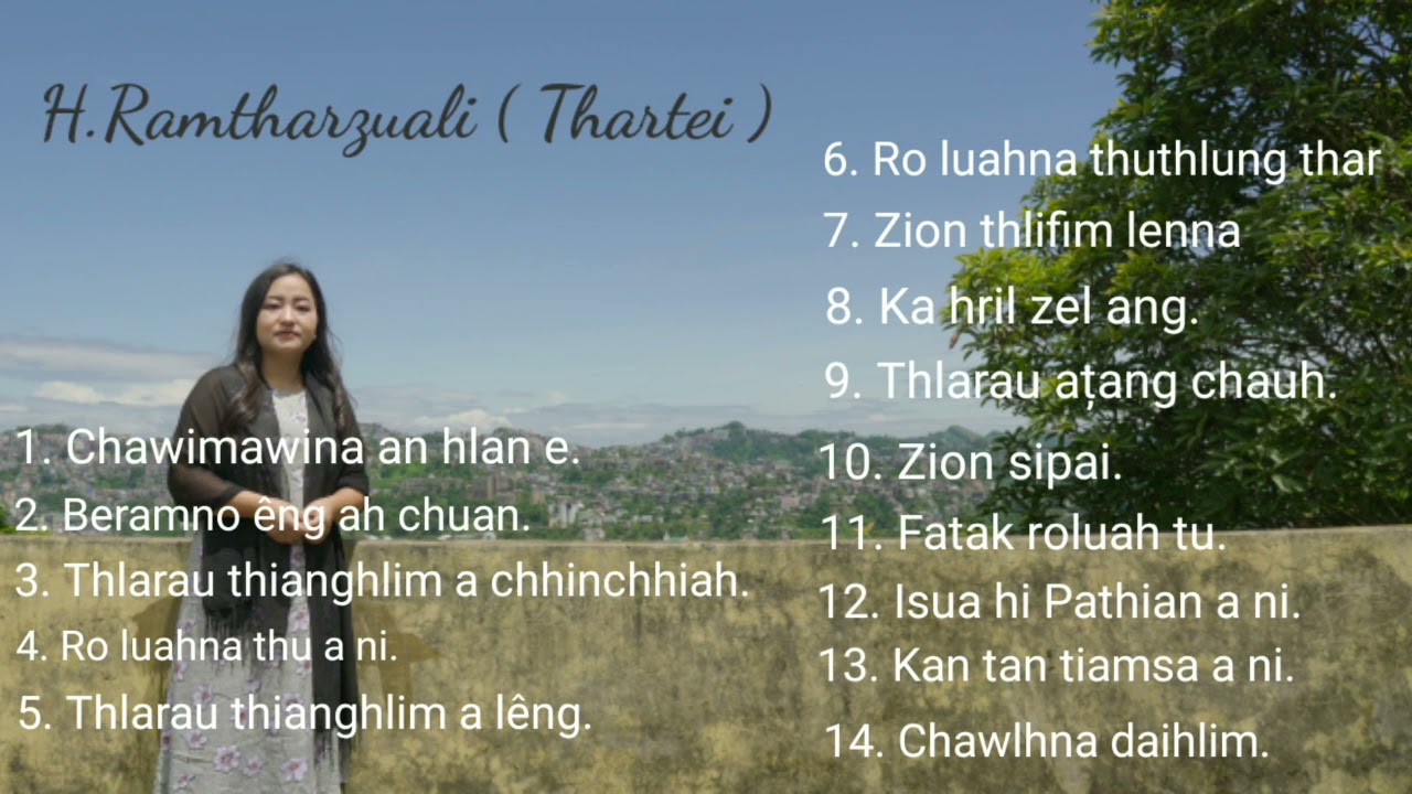 H.Ramtharzuali(Thartei)_ Thlungthlung hla collection ( mp3 Vol-1)