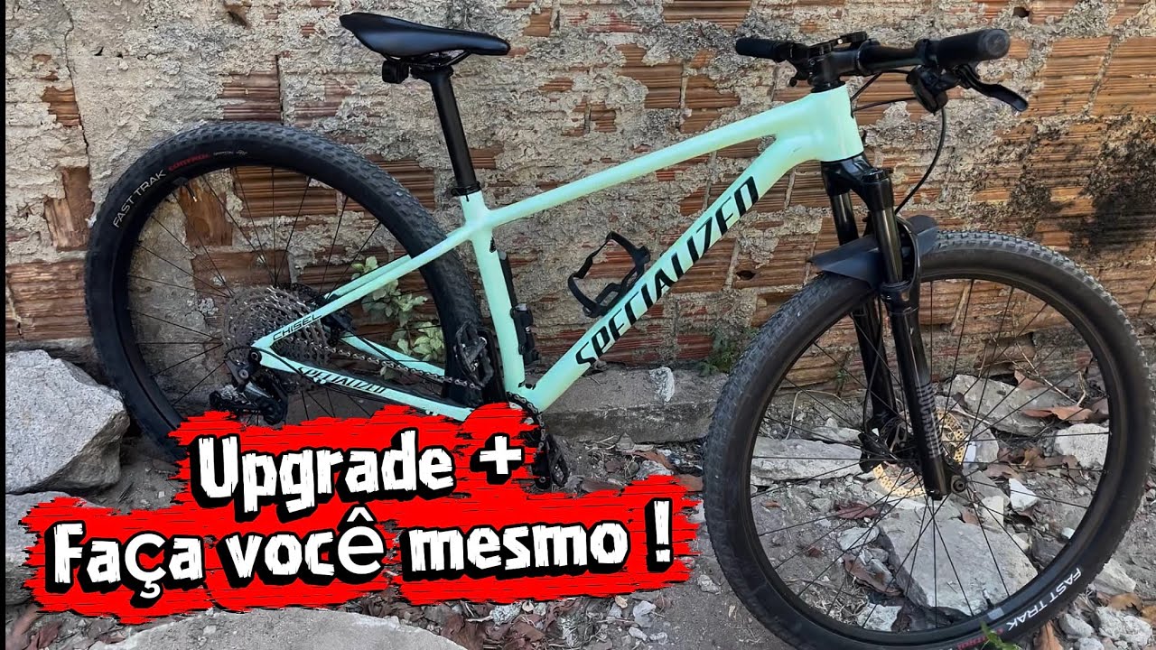 NOVOS UPGRADES SPECIALIZED CHISEL!#mtb 