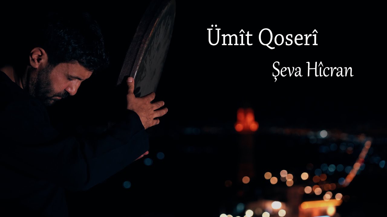 Ümit Qoserî - Şeva Hicran