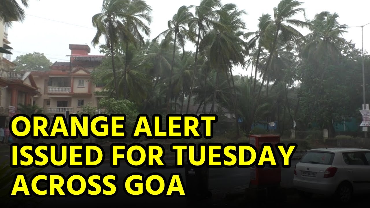 IMD Issues Orange Alert for Goa; More Rain Ahead || GOA365 TV