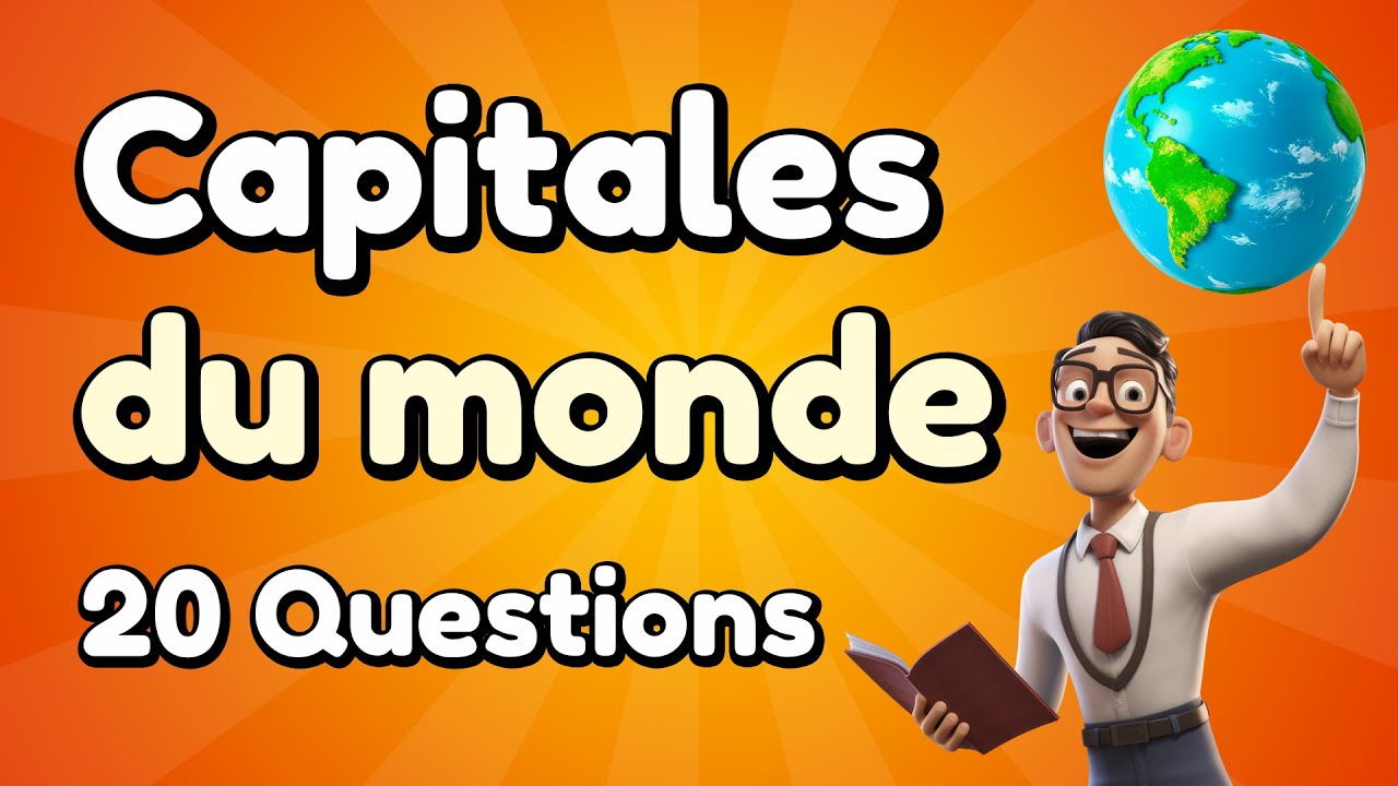 Quiz géographie : Capitales du monde - 20 Questions