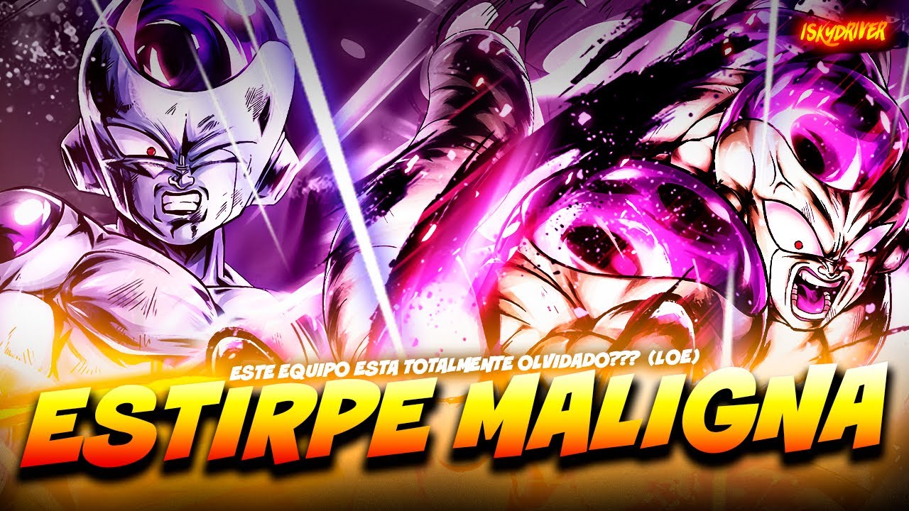 Este equipo esta TOTALMENTE OLVIDADO??? Estirpe Maligna (LOE) | Dragon Ball Legends