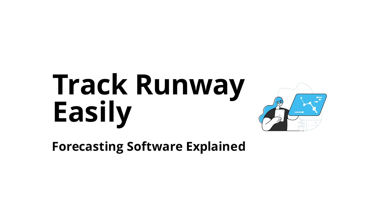 How does forecasting software help you track runway?