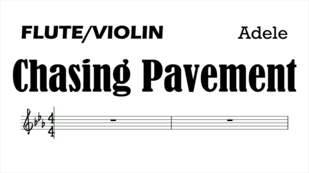 Chasing Pavement Adele Flute Violin Sheet Music Backing Track Play Along Partitura