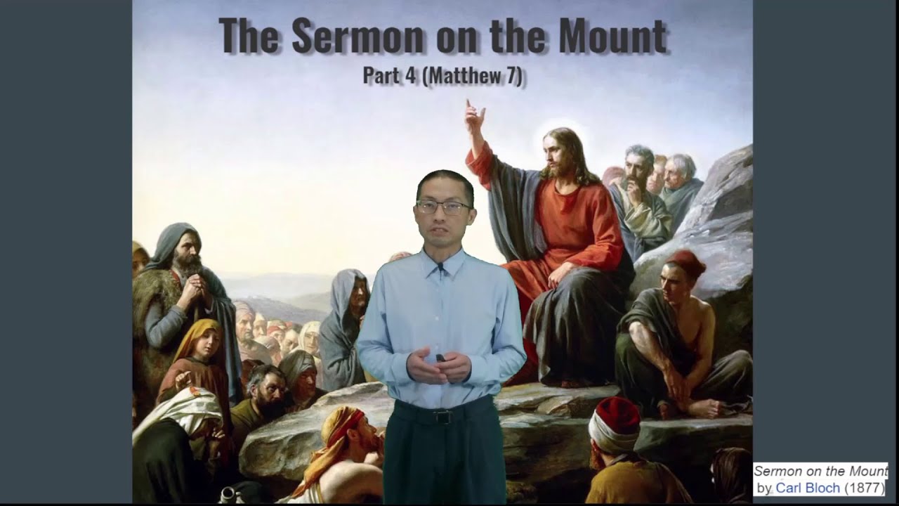 The Sermon on the Mount (Part 4)