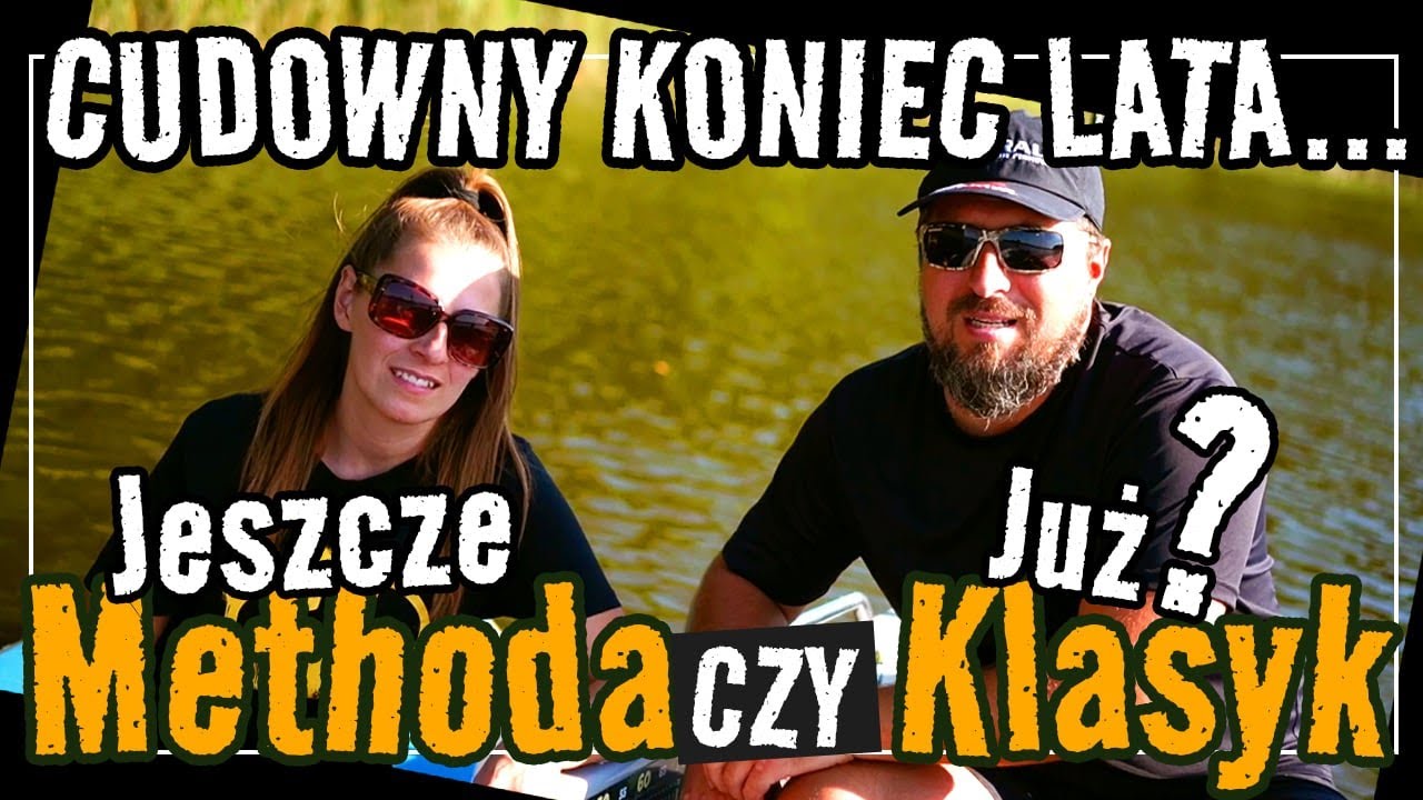 METHOD FEEDER czy KOSZYCZEK? Nasz challenge wędkarski, SUP na falach i piękna jesień na Mazurach.